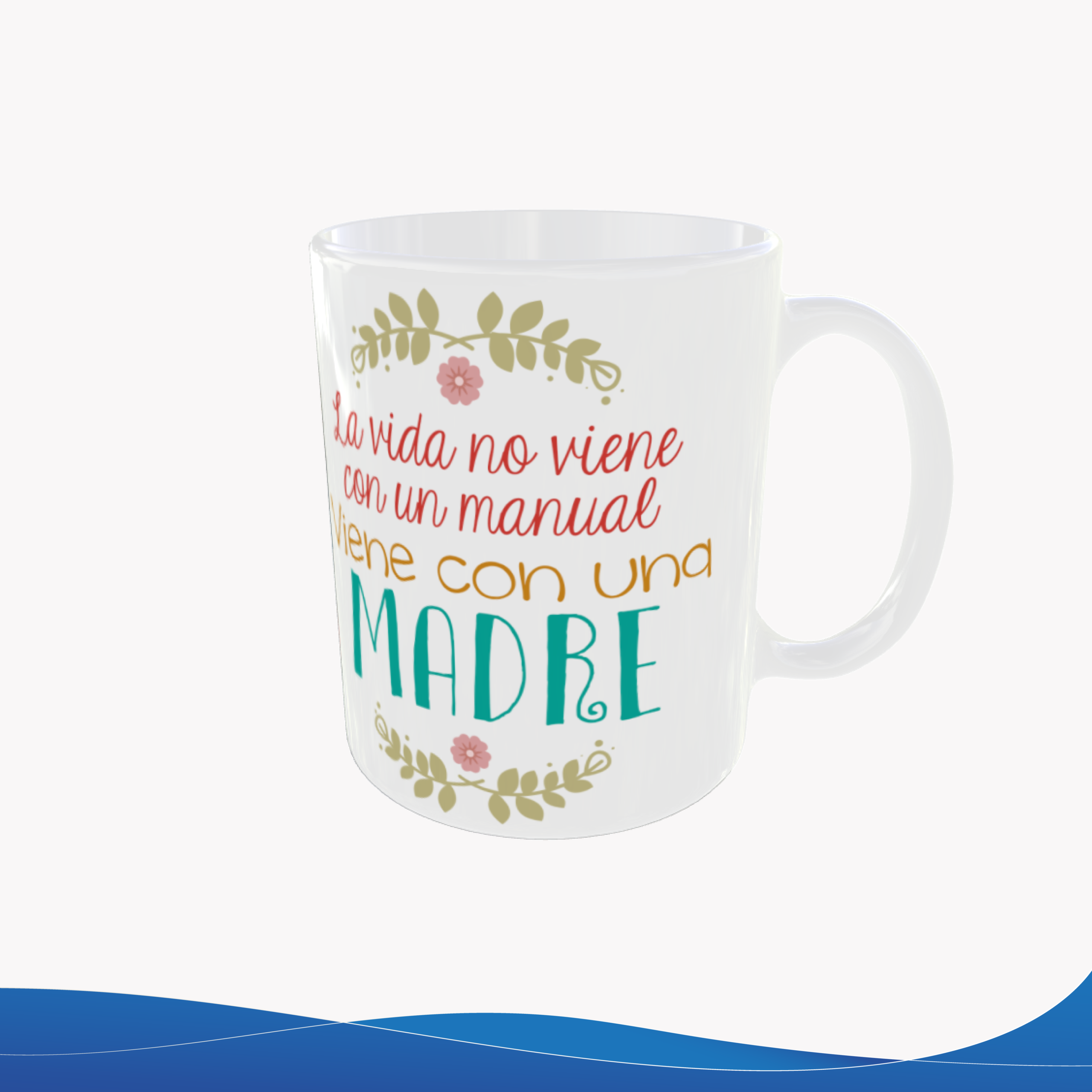 Taza 11oz Flores Elegantes "Feliz día Mamá" – ID TU008 - Imagen 3
