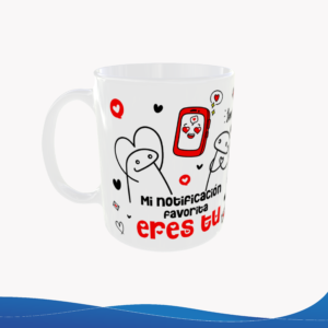 Taza 11oz Flork Celular "Mi notificación favorita eres tú" – ID TU028