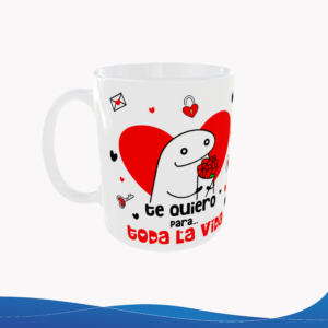 Taza 11oz Flork San Valentín "Te quiero para toda la vida" – ID TU035